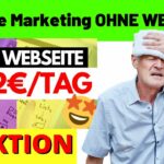 Affiliate Marketing für Einsteiger: Effektive Strategien ohne eigene Webseite [Ratgeber von Michael Reagiertauf]